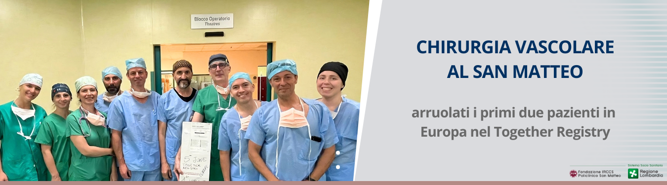 Chirurgia Vascolare: arruolati i primi due pazienti in Europa nel Together Registry