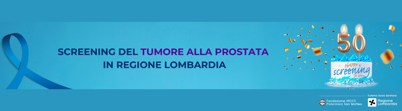 Screening per la diagnosi precoce del tumore alla prostata in Regione Lombardia