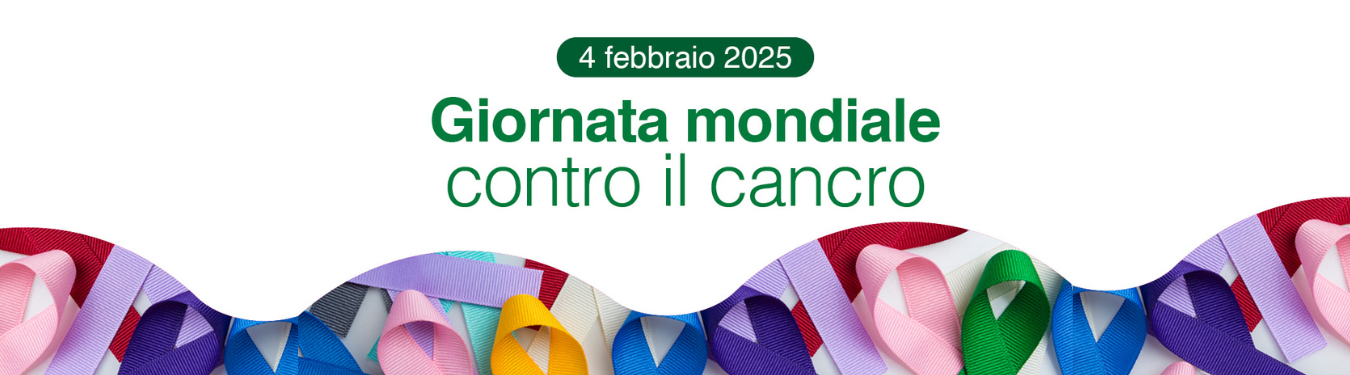 Giornata Mondiale contro il cancro - 4 Febbraio 2025