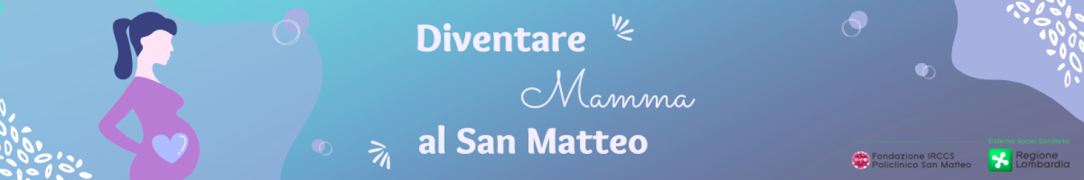 diventare mamma al San Matteo